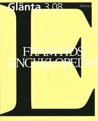 Glänta 3(2008) Framtidsencyklopedin